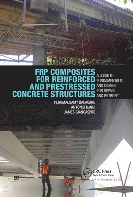 bokomslag FRP Composites for Reinforced and Prestressed Concrete Structures