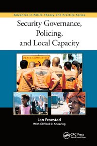 bokomslag Security Governance, Policing, and Local Capacity