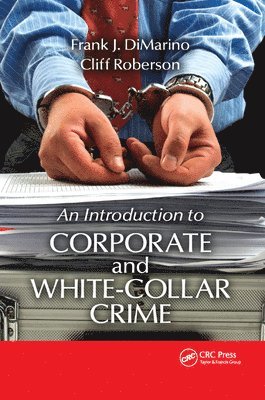 Introduction to Corporate and White-Collar Crime 1