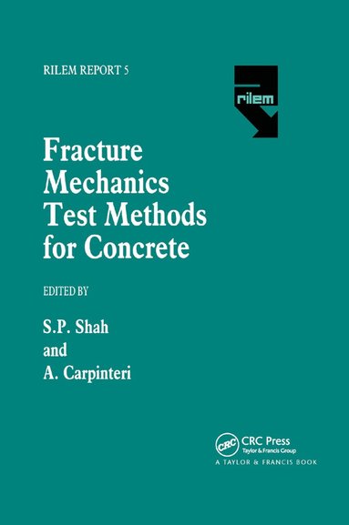 bokomslag Fracture Mechanics Test Methods For Concrete