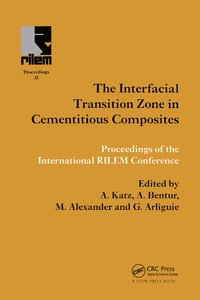 bokomslag Interfacial Transition Zone in Cementitious Composites