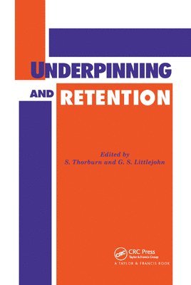 S. Thorburn, G.S. Littlejohn, G. S. Littlejohn - Underpinning and Retention, Häftad