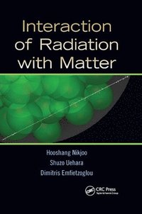 bokomslag Interaction of Radiation with Matter