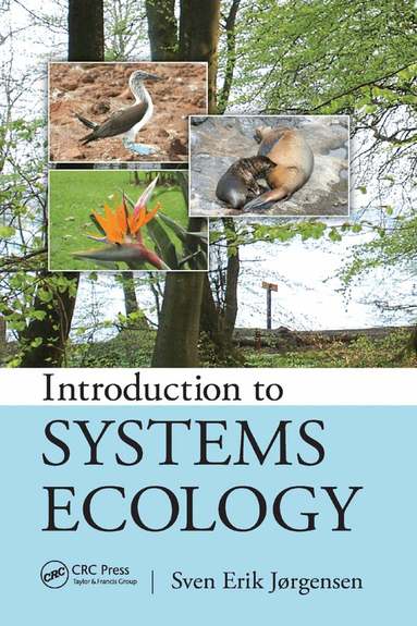 Sven Jorgensen - Introduction to Systems Ecology, Häftad