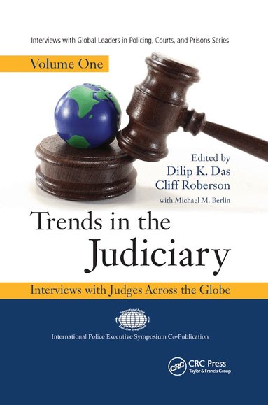 Dilip K. Das, Cliff Roberson - Trends in the Judiciary, Häftad