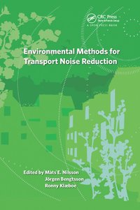 bokomslag Environmental Methods for Transport Noise Reduction