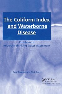 bokomslag The Coliform Index and Waterborne Disease