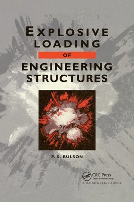 Explosive Loading of Engineering Structures 1