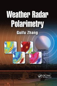 bokomslag Weather Radar Polarimetry