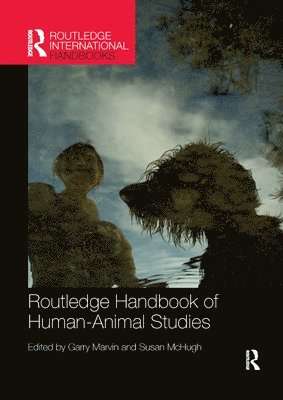 Routledge Handbook of Human-Animal Studies 1
