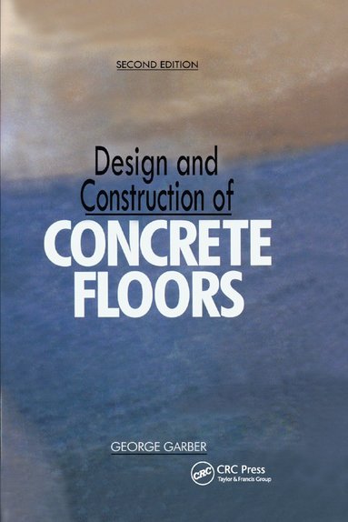 bokomslag Design and Construction of Concrete Floors