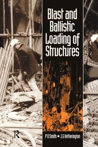 bokomslag Blast and Ballistic Loading of Structures