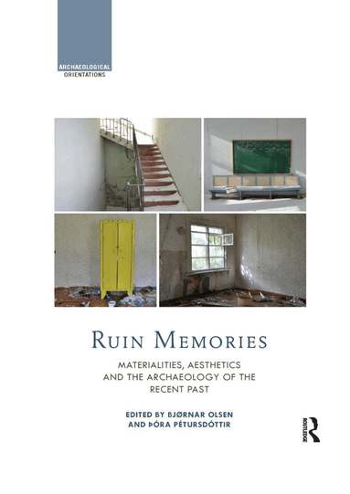 Bjørnar Olsen, Þóra Pétursdóttir - Ruin Memories, Häftad
