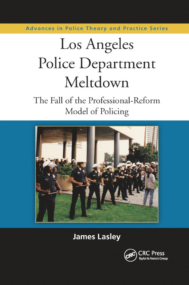 James Lasley, USA) Lasley, James (California State University, Fullerton - Los Angeles Police Department Meltdown, Häftad