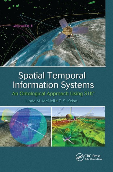 Linda M. McNeil, T.S. Kelso - Spatial Temporal Information Systems, Häftad