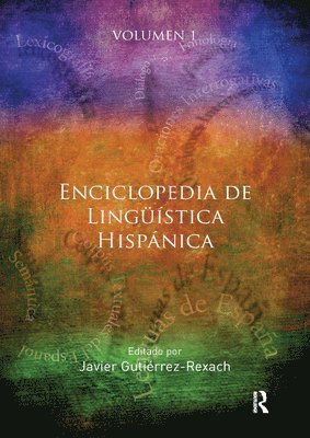 bokomslag Enciclopedia de Lingstica Hispnica Volume I