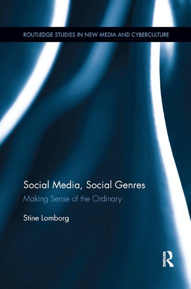 Stine Lomborg - Social Media, Social Genres, Häftad