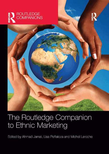 Ahmad Jamal, Lisa Peñaloza, Michel Laroche - Routledge Companion to Ethnic Marketing, Häftad