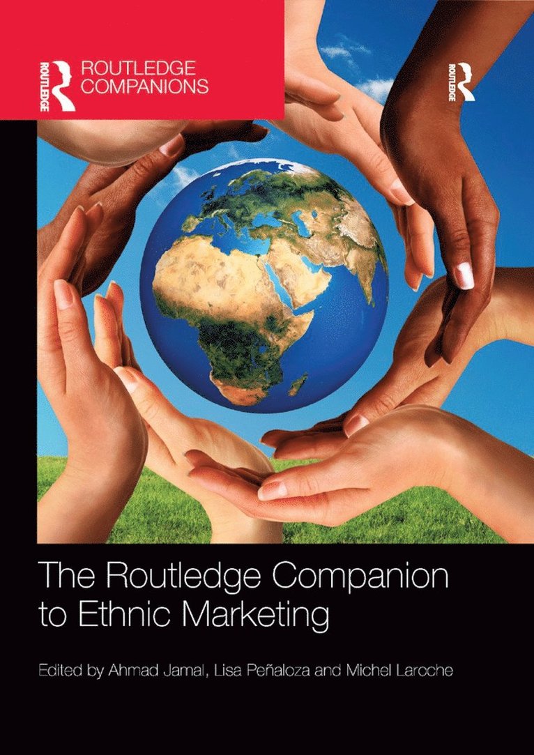 Ahmad Jamal, Lisa Peñaloza, Michel Laroche, Lisa Penaloza - Routledge Companion to Ethnic Marketing, Häftad