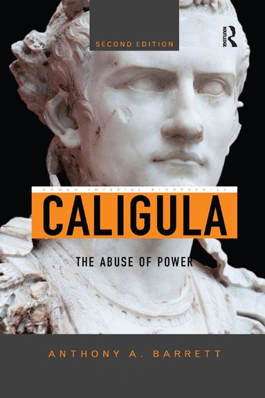 Anthony A. Barrett - Caligula, Häftad