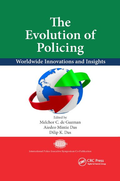 Melchor C. de Guzman, Aiedeo Mintie Das, Dilip K. Das - Evolution of Policing, Häftad