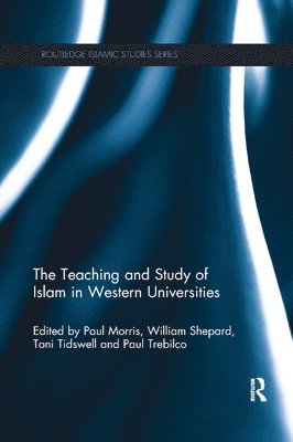 The Teaching and Study of Islam in Western Universities 1