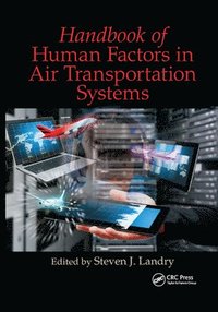 bokomslag Handbook of Human Factors in Air Transportation Systems