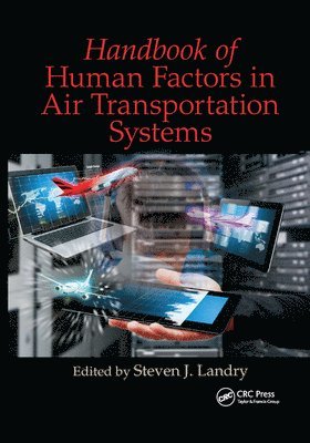 bokomslag Handbook of Human Factors in Air Transportation Systems