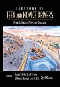 bokomslag Handbook of Teen and Novice Drivers