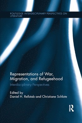 bokomslag Representations of War, Migration, and Refugeehood