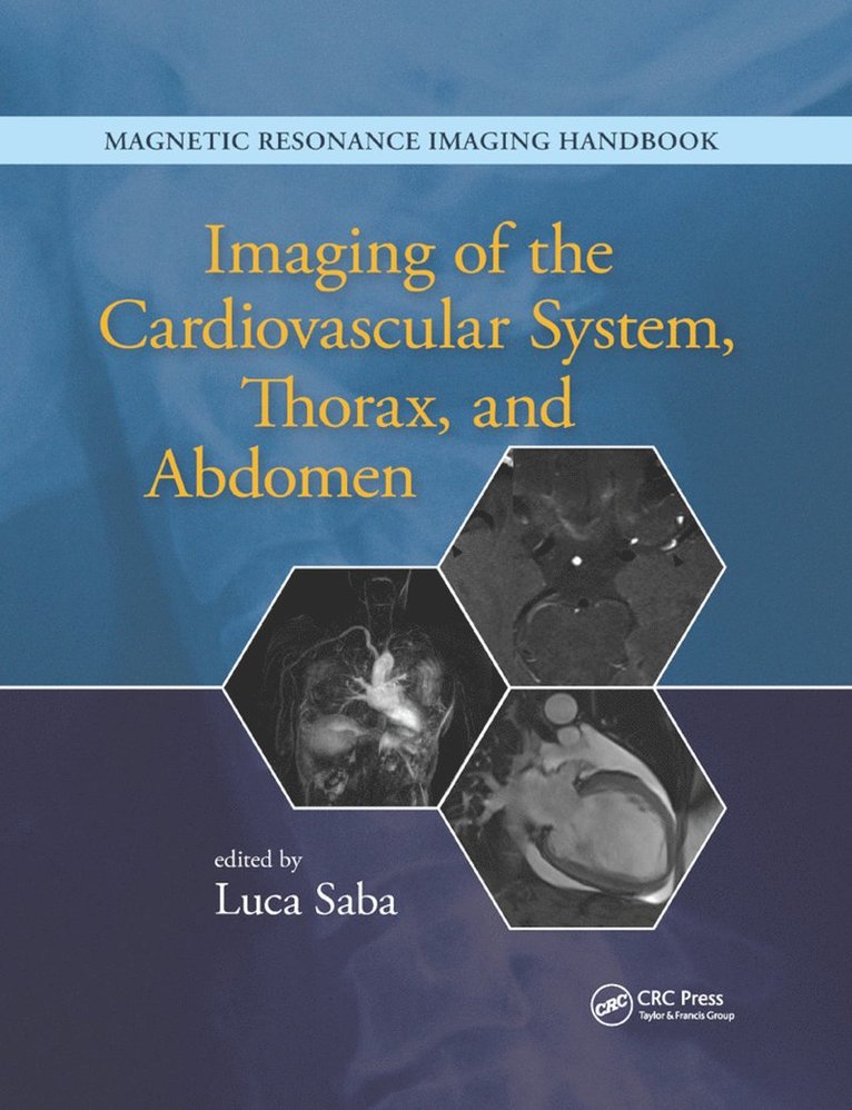 Imaging of the Cardiovascular System, Thorax, and Abdomen 1