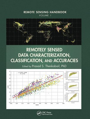 bokomslag Remotely Sensed Data Characterization, Classification, and Accuracies