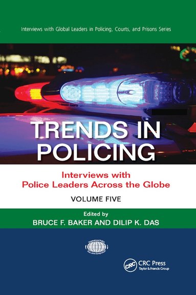 Bruce F. Baker, Dilip K. Das - Trends in Policing, Häftad