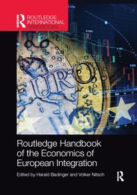 bokomslag Routledge Handbook of the Economics of European Integration