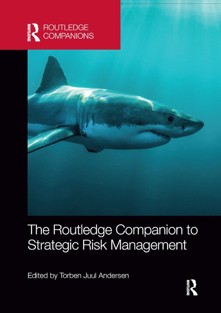 Torben Andersen, Denmark) Andersen, Torben (Copenhagen Business School - Routledge Companion to Strategic Risk Management, Häftad