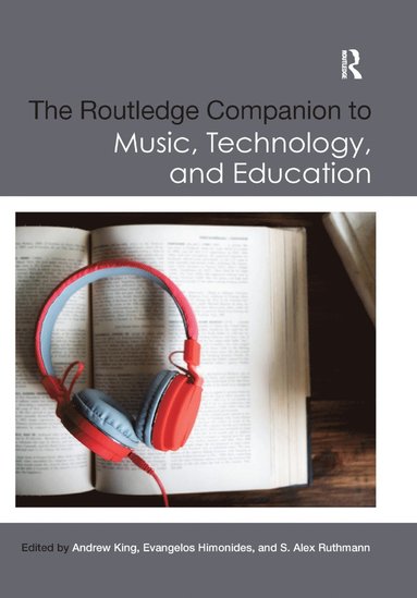 bokomslag Routledge Companion to Music, Technology, and Education