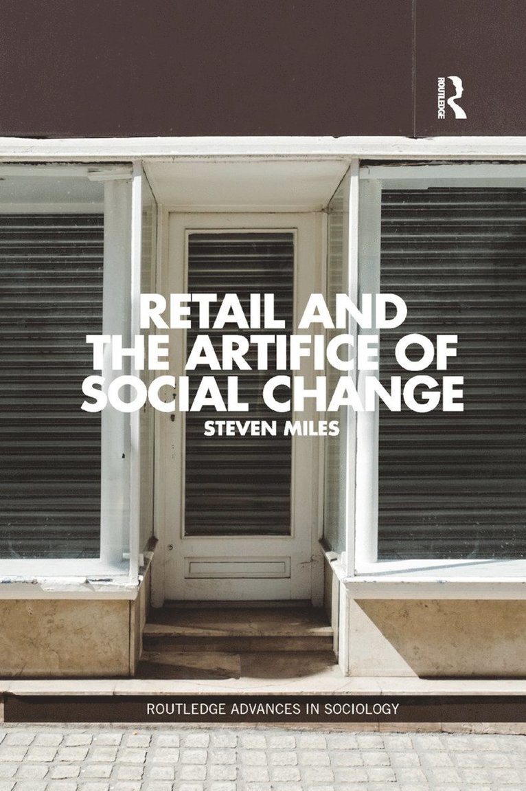 Retail and the Artifice of Social Change 1