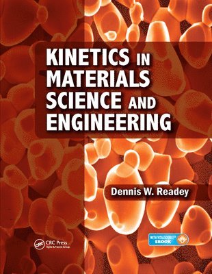 bokomslag Kinetics in Materials Science and Engineering