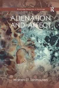 bokomslag Alienation and Affect