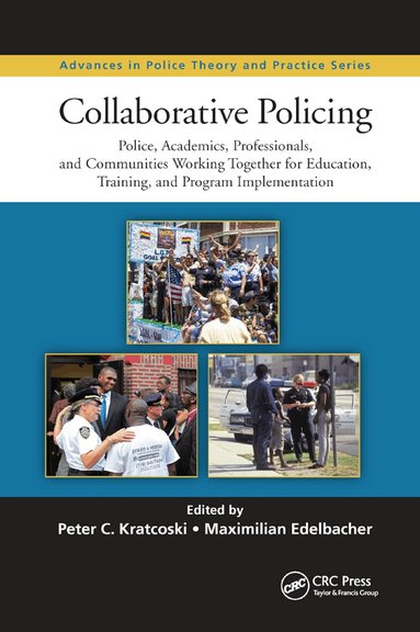 Peter C. Kratcoski, Maximilian Edelbacher - Collaborative Policing, Häftad