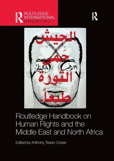 bokomslag Routledge Handbook on Human Rights and the Middle East and North Africa