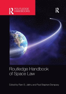 Routledge Handbook of Space Law 1