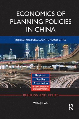Economics of Planning Policies in China 1