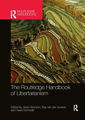 bokomslag The Routledge Handbook of Libertarianism