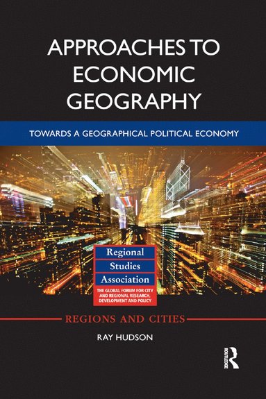 bokomslag Approaches to Economic Geography