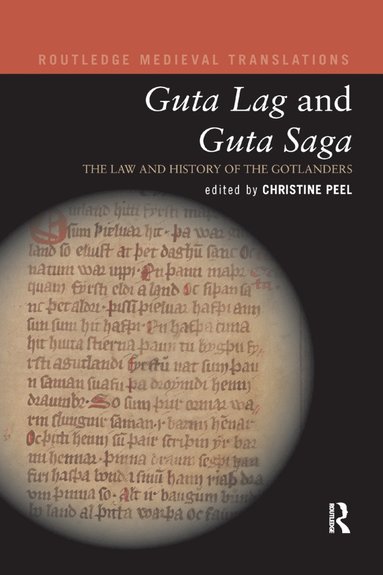 bokomslag Guta Lag and Guta Saga: The Law and History of the Gotlanders