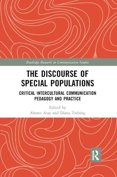 Ahmet Atay, Diana Trebing - Discourse of Special Populations, Häftad