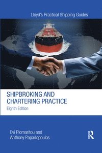 bokomslag Shipbroking and Chartering Practice