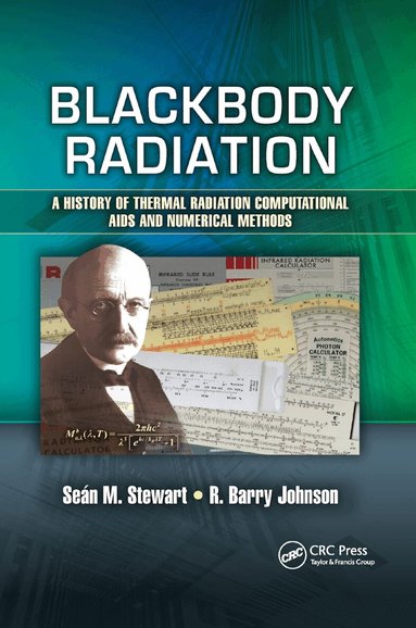 Sean M. Stewart, R. Barry Johnson - Blackbody Radiation, Häftad