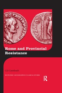 bokomslag Rome and Provincial Resistance